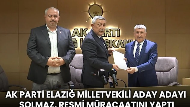 Solmaz, AK Parti'den aday adaylığını açıkladı