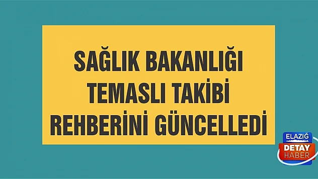 Sağlık Bakanlığı rehberi güncelledi!