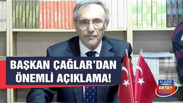 Başkan Çağlar'dan Önemli Açıklama