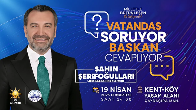 Vatandaş soracak, Başkan Şerifoğulları cevaplayacak