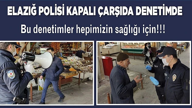 Emniyetten Kapalı Çarşıya Sıkı Önlem
