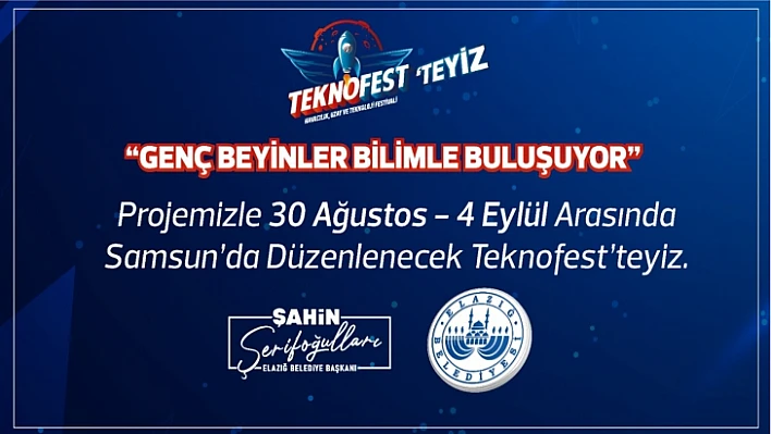 Başkan Şerifoğulları'ndan TEKNOFEST takımlarına tam destek