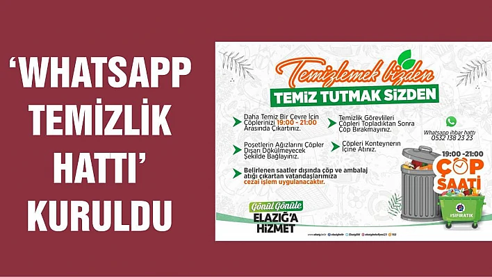 'Whatsapp Temizlik Hattı' Kuruldu