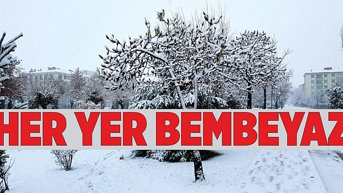 ELAZIĞ BEYAZA BÜRÜNDÜ