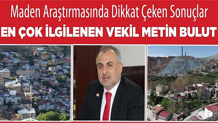 Maden Araştırmasında Dikkat Çeken Sonuçlar