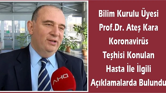 Türkiye'de Koronavirüs teşhisi konulan hastanın sağlık durumuyla ilgili yeni haber!