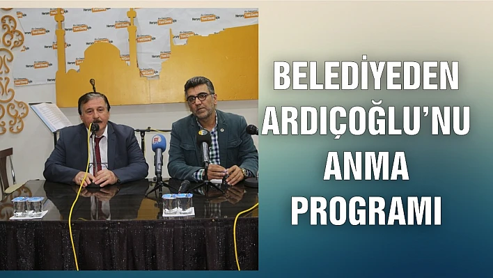 Ardıçoğlu Vefatının 37. Yıl Dönümünde Anıldı