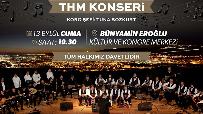 Elazığ Belediyesi Gönüllü Halk Korosu'ndan THM konseri