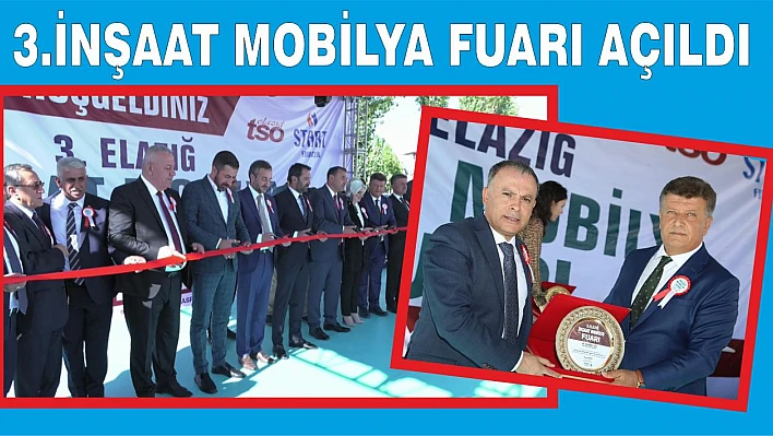 3. İnşaat Mobilya ve Dekorasyon Fuarı Açıldı
