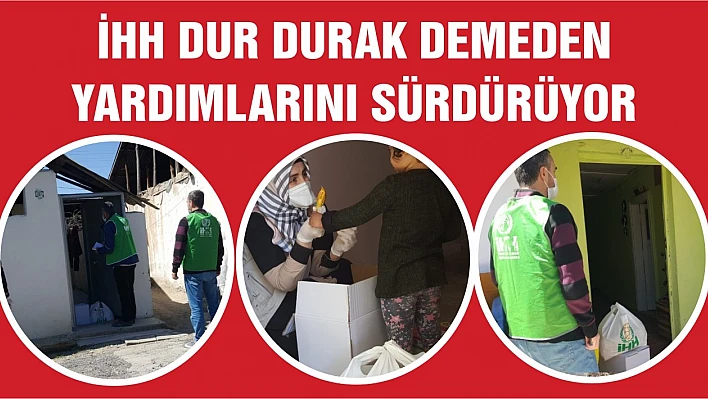 İHH Yardımlarını Artırarak Devam Ediyor