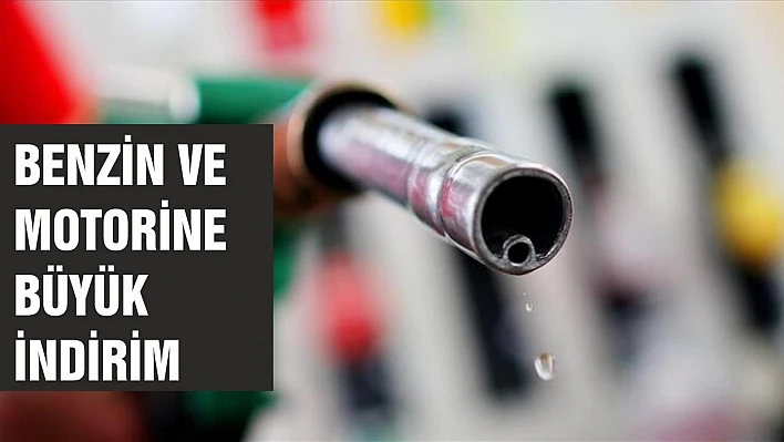 Benzin ve motorine büyük indirim geliyor
