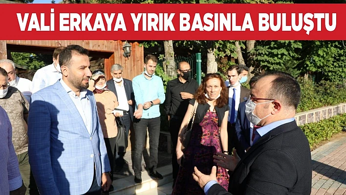 Vali Yırık, basınla buluştu