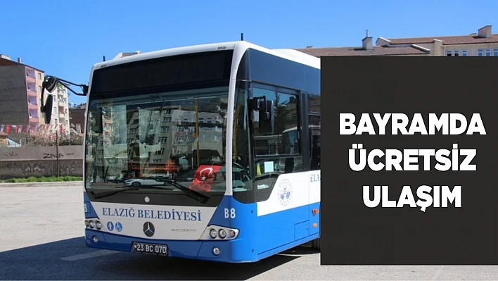 Bayramda Ücretsiz Ulaşım