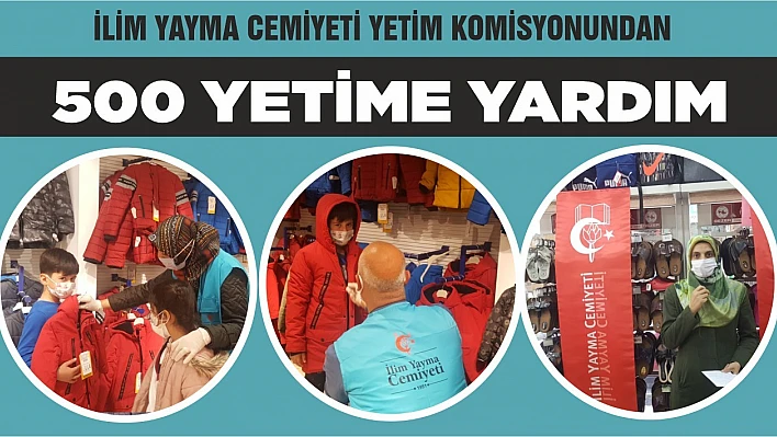  İlim Yayma Cemiyeti Yetim Komisyonundan 500 Yetime Yardım