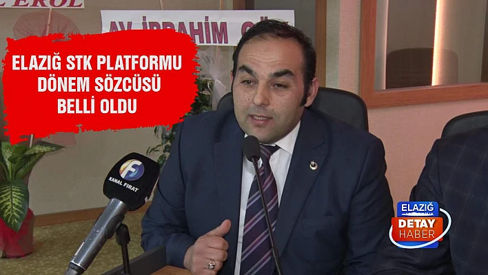 Elazığ STK Platformu Dönem Sözcüsü Belli Oldu