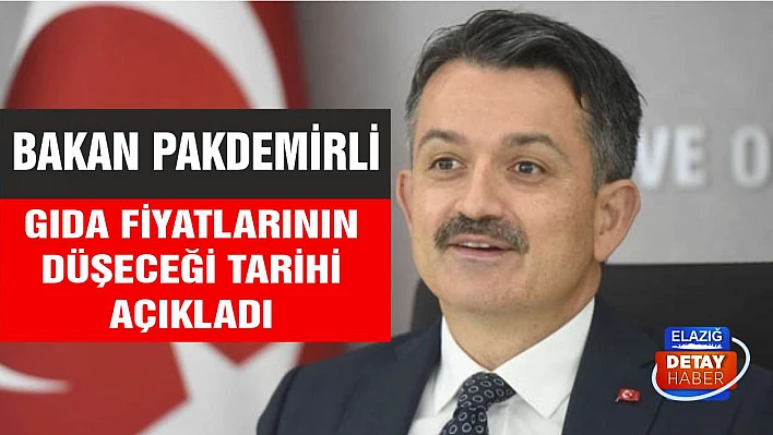 Tarım Bakanı Bekir Pakdemirli gıda fiyatlarının düşeceği tarihi açıkladı