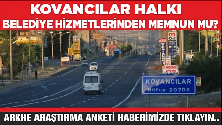 Kovancılar'ın 2024'te tercihi kim olacak? 