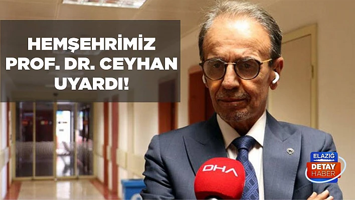 Hemşehrimiz Prof. Dr. Ceyhan Uyardı!