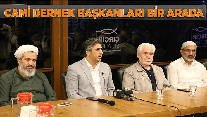 Cami Dernek Başkanları Bir Araya Geldi