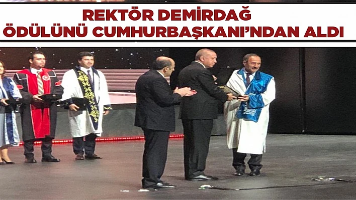 Rektör Demirdağ'a YÖK Üstün Başarı Ödülü