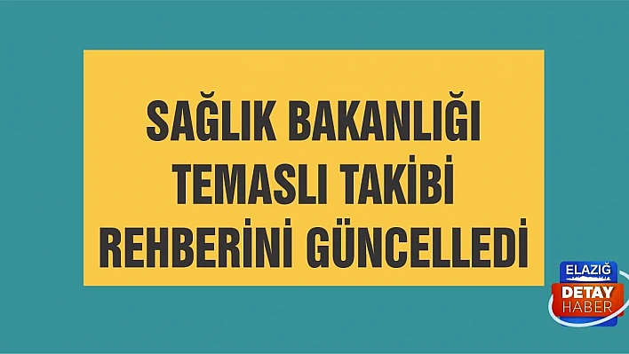 Sağlık Bakanlığı rehberi güncelledi!