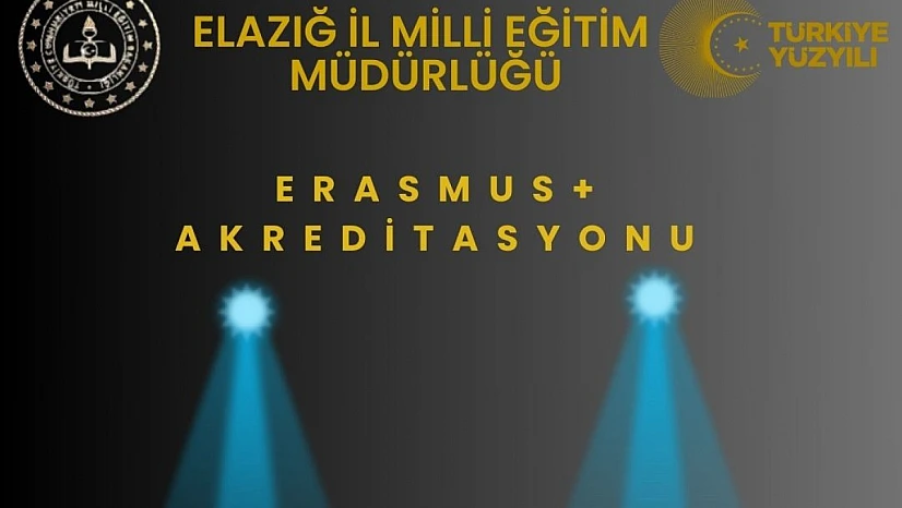 Elazığ Milli Eğitim Müdürlüğü'ne Erasmus'tan 678 bin Euro destek