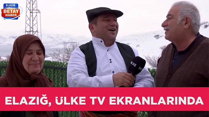 ELAZIĞ, ÜLKE TV EKRANLARINDA