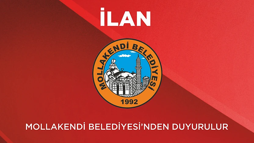 Mollakendi Belediyesinden duyurulur