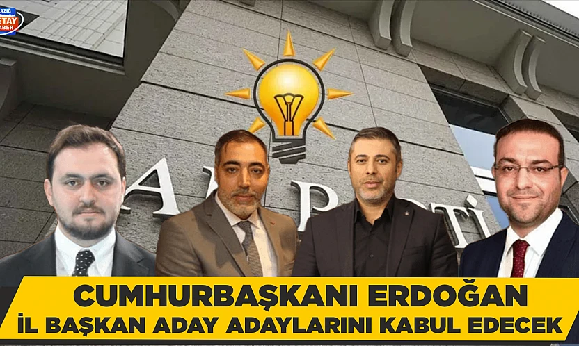 İL BAŞKAN ADAY ADAYLARI CUMHURBAŞKANI ERDOĞAN'LA DOLMABAHÇE'DE BİR ARAYA GELİYOR